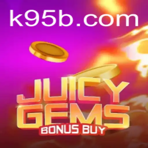 Discover the Exciting World of JuicyGemsBonusBuy on 95b.com