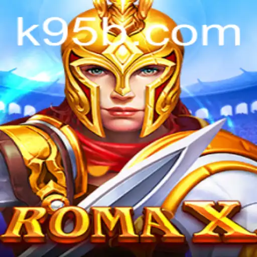 Unveiling RomaX: A Thrilling Gaming Experience at 95b.com