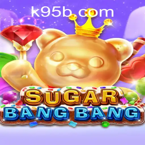 Explore the Exciting World of SUGARBANGBANG: Your Guide to Game Mastery